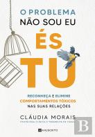 O Problema Não Sou Eu, És Tu