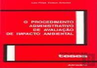 O Procedimento Administrativo de Avaliação de Impacto Ambiental