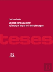 O Procedimento Disciplinar no Âmbito do Direito do Trabalho Português