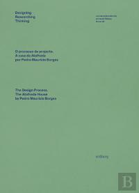 O Processo da Casa da Atalhada por Pedro Maurício Borges | The Design Process - The Atalhada House by Pedro Maurício Borges