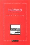 O Processo de Alfabetização