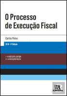 O Processo de Execução Fiscal