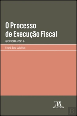 Bertrand.pt - O Processo de Execução Fiscal