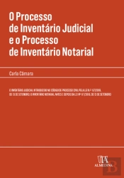 O Processo de Inventário Judicial e o Processo de Inventário Notarial