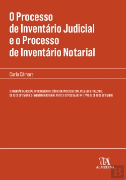 Bertrand.pt - O Processo de Inventário Judicial e o Processo de Inventário Notarial