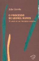 O Processo de Leonel Nunes