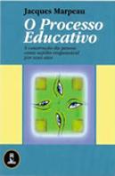 O Processo Educativo