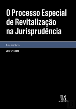 Bertrand.pt - O Processo Especial De Revitalização Na Jurisprudência - 2ª Edição