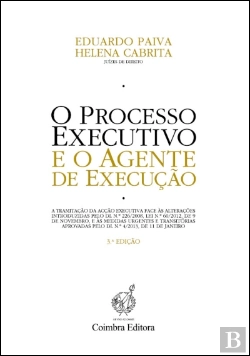 Bertrand.pt - O Processo Executivo e o Agente de Execução