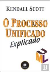 O Processo Unificado Explicado - UML