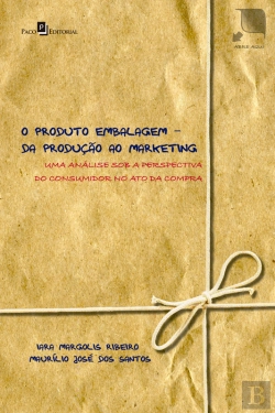 Bertrand.pt - O Produto Embalagem - Da Produção Ao Marketing