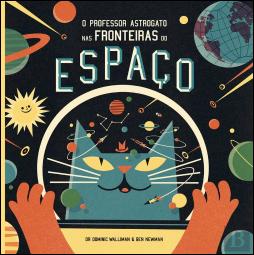 O Professor Astrogato nas Fronteiras do Espaço
