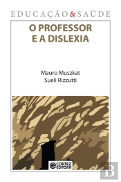 O Professor E A Dislexia