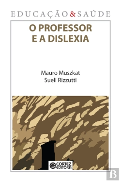 Bertrand.pt - O Professor E A Dislexia