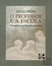 O Professor e a Escola