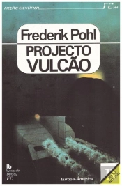 O Projecto Vulcão