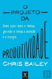 O Projeto da Produtividade