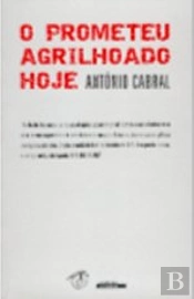 O Prometeu Agrilhoado Hoje