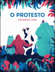 O Protesto