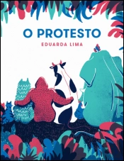 O Protesto