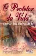 O Protetor da Vida