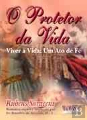 O Protetor da Vida