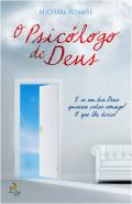 O Psicólogo de Deus