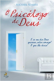 O Psicólogo de Deus