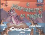 O Pterossauro ao Resgate