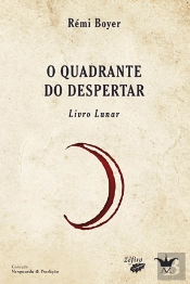 O Quadrante do Despertar