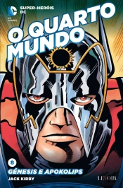O Quarto Mundo - Génesis e Apokolips