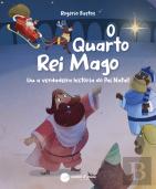 O Quarto Rei Mago