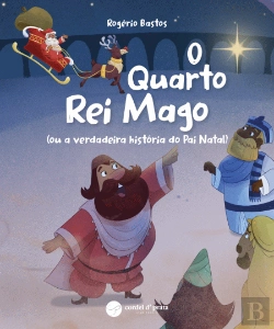 Bertrand.pt - O Quarto Rei Mago