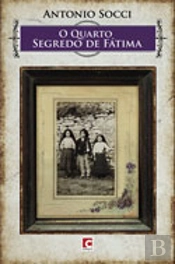 O Quarto Segredo de Fátima