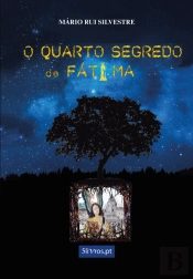O Quarto Segredo de Fátima