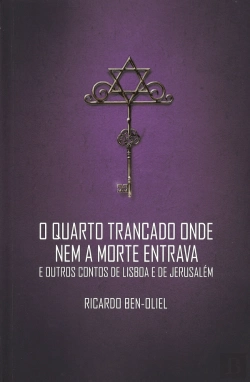 Bertrand.pt - O Quarto Trancado Onde Nem a Morte Entrava