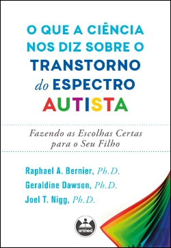 Bertrand.pt - O que a Ciência nos Diz Sobre o Transtorno do Espectro Autista