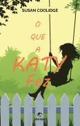 O que a Katy Fez