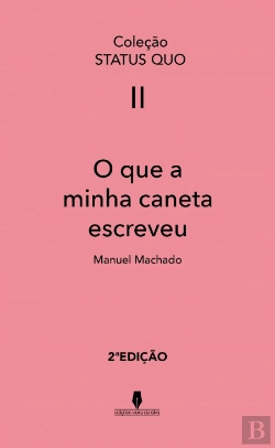 Bertrand.pt - O Que a Minha Caneta Escreveu