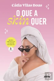 O que a Skin Quer