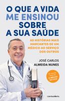 O que a Vida me Ensinou sobre a Sua Saúde