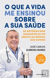 O que a Vida me Ensinou sobre a Sua Saúde