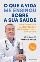 O que a Vida me Ensinou sobre a Sua Saúde