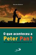 O Que Aconteceu a Peter Pan?