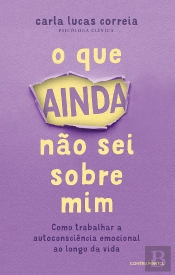 O que Ainda Não Sei sobre Mim - Autografado