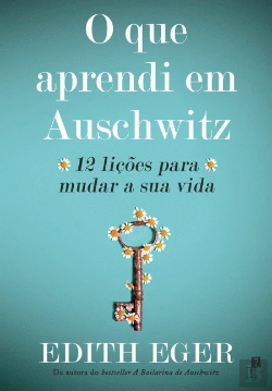 Bertrand.pt - O que Aprendi em Auschwitz