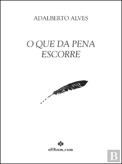 Bertrand.pt - O que da Pena Escorre