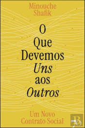 O que Devemos uns aos Outros