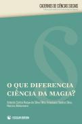O que Diferencia Ciência da Magia?
