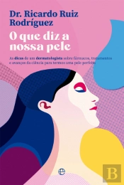 O que Diz a Nossa Pele